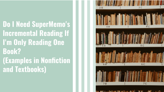 /2021-04-25-do-i-need-supermemos-incremental-reading-if-im-only-reading-one-book/IROneBook.png /2021-04-25-do-i-need-supermemos-incremental-reading-if-im-only-reading-one-book/IROneBook.png